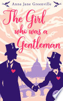 Cover of The Girl who was a Gentleman (Victorian Romance, Historical)