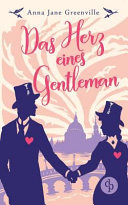 Cover of Das Herz eines Gentleman (Historisch, Liebesroman)
