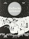 Cover of Zuflucht nehmen