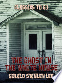 Cover of The Ghost In The White House