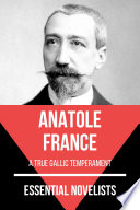 Cover of Essential Novelists - Anatole France