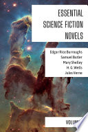 Cover of Essential Science Fiction Novels - Volume 1