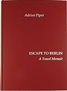 Cover of Escape to Berlin: A Travel Memoir