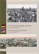 Cover of Bombardment of Dresden in the Second World War