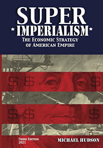 Cover of Super Imperialism. The Economic Strategy of American Empire. Third Edition