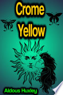 Cover of Crome Yellow