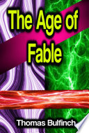 Cover of The Age of Fable