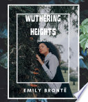 Cover of Wuthering Heights (Illustrated)