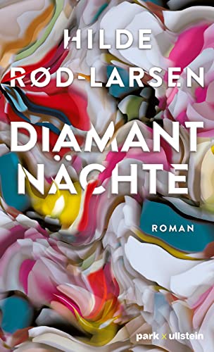 Cover of Diamantn??chte: Roman | Der norwegische Bestseller: eine bewegende Geschichte ??ber die (Selbst-) T??uschung einer Frau