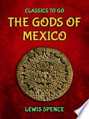 Cover of The Gods of Mexico