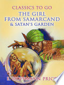 Cover of The Girl From Samarcand & Satan's Garden