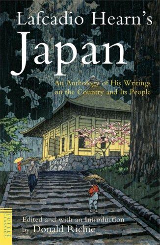 Cover of Lafcadio Hearn's Japan: An Anthology of his Writings on the Country and Its People