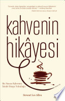 Cover of Kahvenin hikayesi