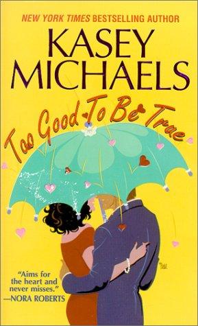 Cover of Too good to be true