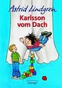 Cover of Lillebror och Karlsson på Taket; Karlsson på taket flyger igen; and, Karlsson på taket smyger igen