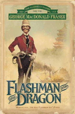 Cover of Flashman and the Dragon (Flashman)