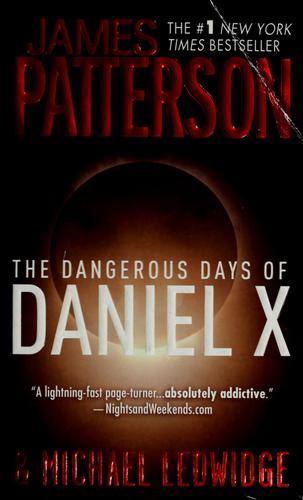 Cover of The Dangerous Days of Daniel X