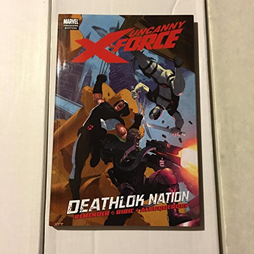 Cover of Uncanny X-Force, Vol. 2: Deathlok Nation
