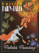 Cover of Russian Fairy Tales: Palekh Painting