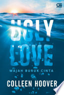 Cover of Ugly Love - Wajah Buruk Cinta