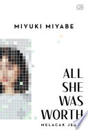 Cover of Melacak Jejak (All She Was Worth)