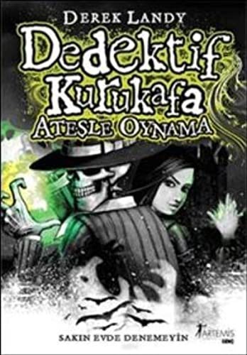 Cover of Dedektif Kurukafa Ateşle Oynama