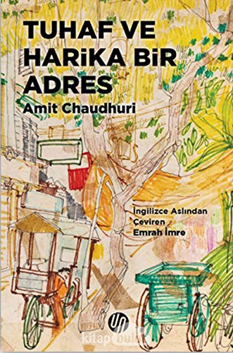 Cover of Tuhaf ve Harika Bir Adres