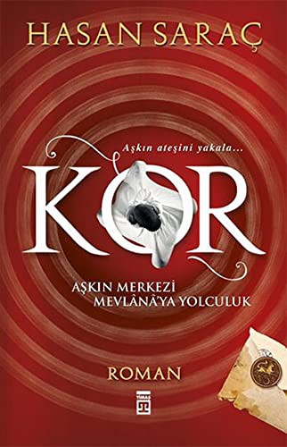 Cover of Kor - Askin Merkezi Mevlana'ya Yolculuk