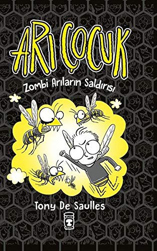 Cover of Ari Cocuk -Zombi Arilarin Saldirisi