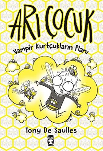 Cover of Ari Cocuk; Vampir Kurtcuklarin Plani