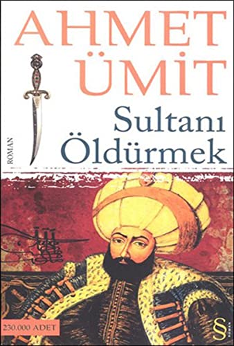 Cover of Sultanı Öldürmek