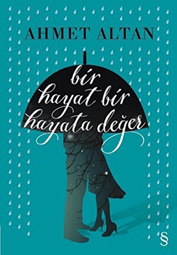 Cover of Bir Hayat Bir Hayata Değer