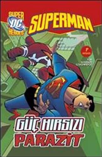 Cover of Superman - Guc Hirsizi Parazit