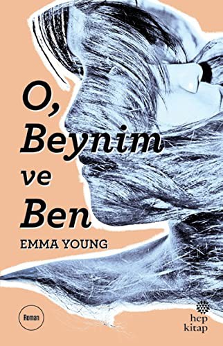 Cover of O, Beynim ve Ben