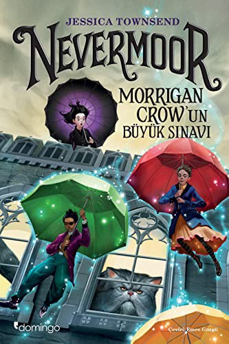 Cover of Nevermoor - Morrigan Crow'un Büyük Sinavi