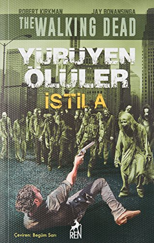 Cover of Yürüyen Ölüler-Istila