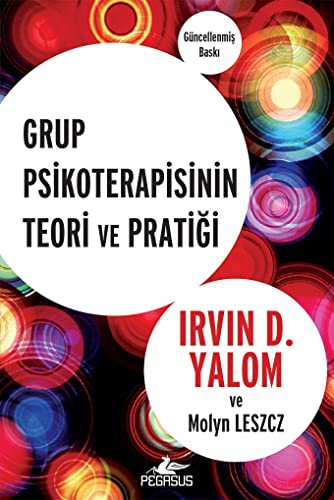 Cover of Grup Psikoterapisinin Teori ve Pratigi