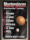 Cover of Masterpieces: The Best Science Fiction of the 20th Century