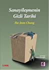 Cover of Sanayileşmenin Gizli Tarihi