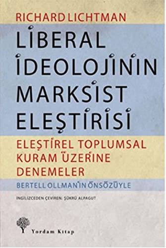 Cover of Liberal Ideolojinin Marksist Elestirisi