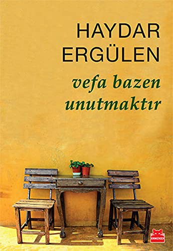 Cover of Vefa Bazen Unutmaktir