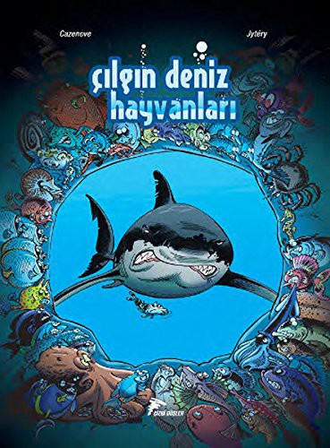 Cover of Cilgin Deniz Hayvanlari