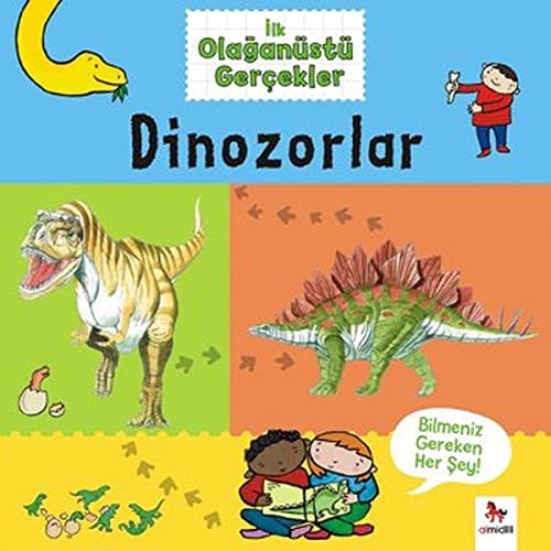 Cover of Ilk Olaganüstü Gercekler - Dinozorlar