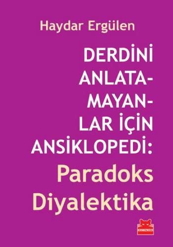 Cover of Derdini Anlatamayanlar Icin Ansiklopedi