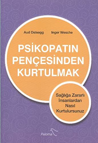 Cover of Psikopatin Pencesinden Kurtulmak