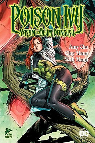 Cover of Poison Ivy; Yasam ve Ölüm Döngüsü