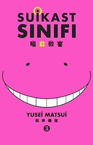 Cover of Suikast Sınıfı, Cilt 3: Nakil Öğrenci Vakti