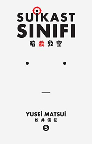 Cover of Suikast Sınıfı, Cilt 5: Yetenek Vakti