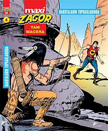 Cover of Zagor Maxi Tam Macera 4 - Dakotalarin Topraklarinda
