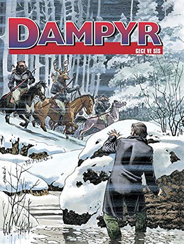 Cover of Dampyr 7 - Gece ve Sis - Olum Ordusu